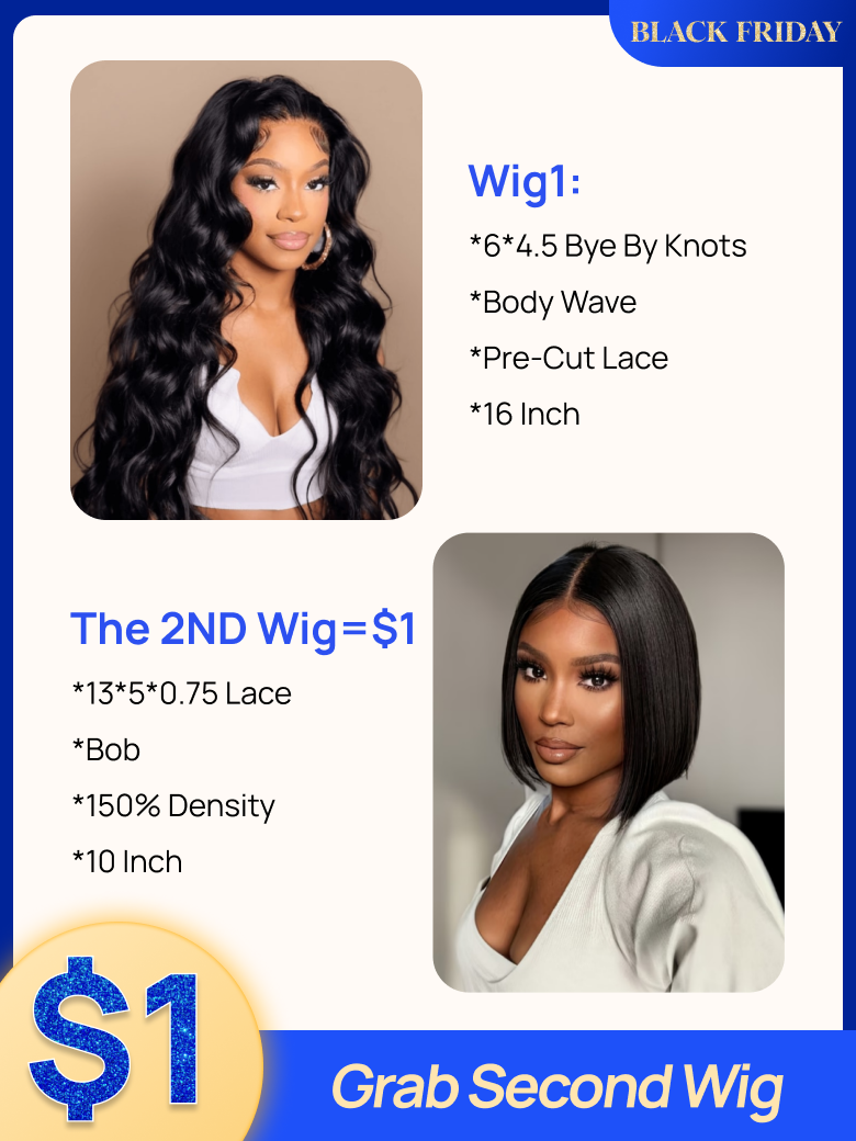 The 2nd Wig Only 1 Nadula 16 Inch 6x45 Pre-cut Lace Body Wave Wig and 10 Inch 13x5x05 T Part Bob Wig Black Friday 277$